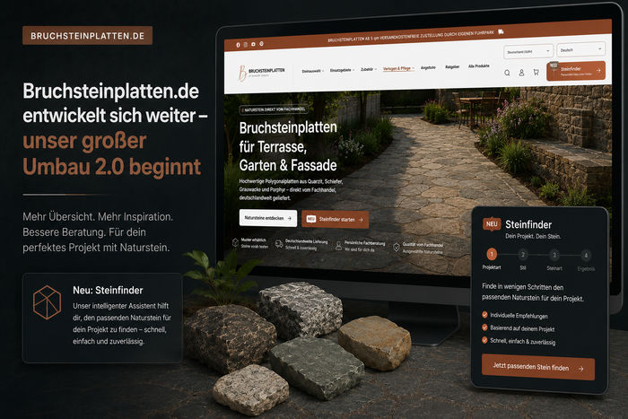 Bruchsteinplatten.de Umbau 2.0 mit neuer Desktop-Ansicht und digitalem Steinfinder für die Auswahl passender Natursteine